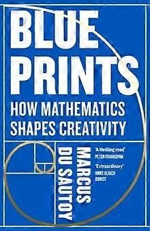 Blueprints by Marcus du Sautoy Hardback Book