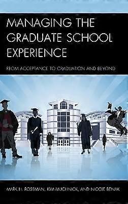 Managing the Graduate School Experience