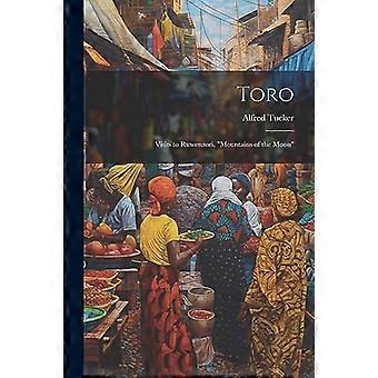 Toro : Besuche von Ruwenzori, den Bergen des Mondes