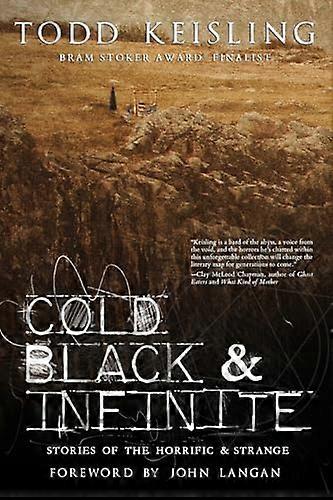 Cold, Black, and Infinite
