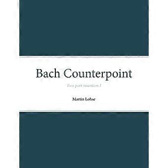 Contrappunto di Bach: Invenzione in due parti I (Contrappunto di Bach: Invenzione in due parti)