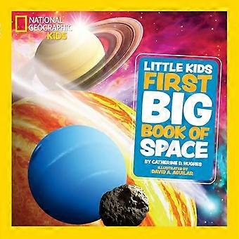 Kleine Kinder erstes großes Buch des Weltraums (National Geographic Kids)