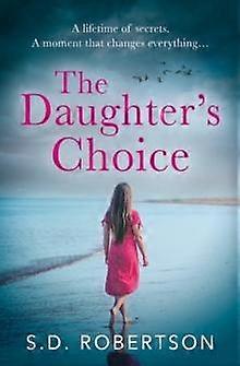 The Daughter's Choice - S.D. Robertson - Paperback - en Book