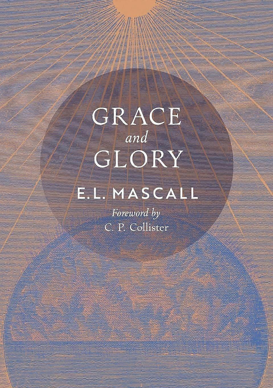 Grace and glory