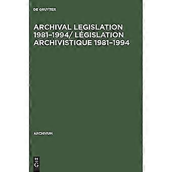 Arkistolainsäädäntö 1981-1994/ Législation Archivistique 1981-1994 : Albania-Kenia