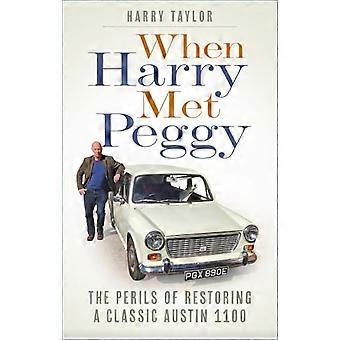 Harry ti presento Peggy: i pericoli del restauro di una classica Austin 1100