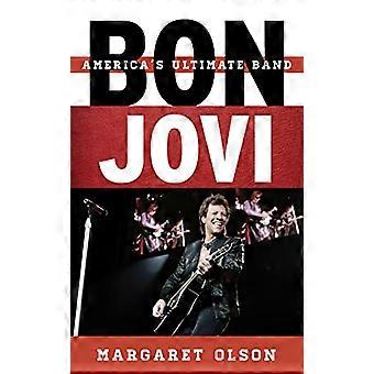 Bon Jovi Americas Ultimate Band