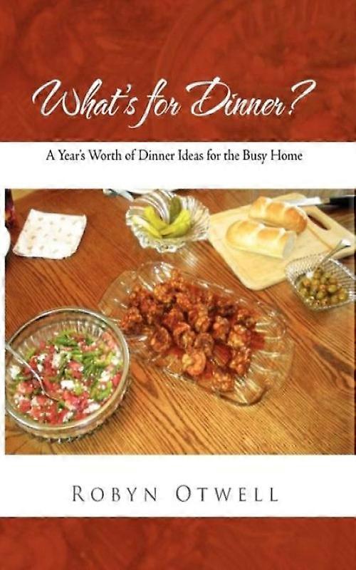 Whats For Dinner
