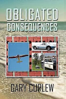 Obligated Consequences
