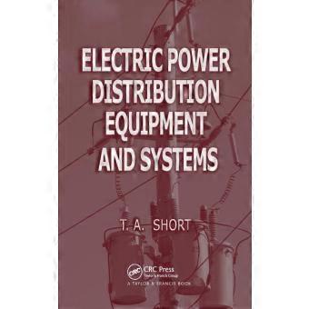 Electric Power Distribution Equipment And Systems