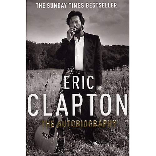 Eric Clapton: The Autobiography