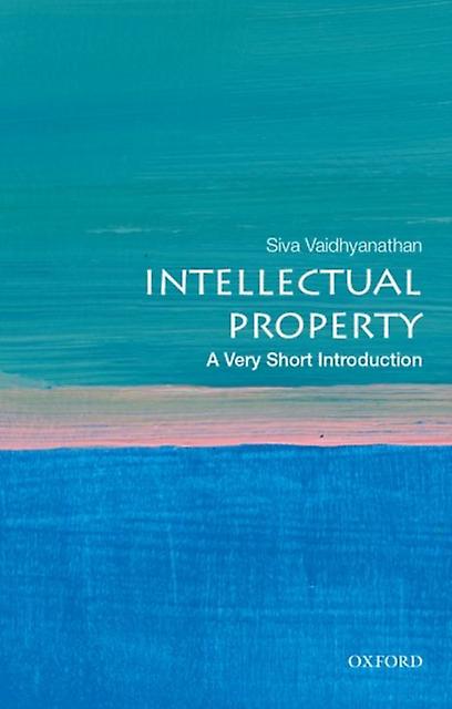 Intellectual Property by Siva Vaidhyanathan Paperback Book