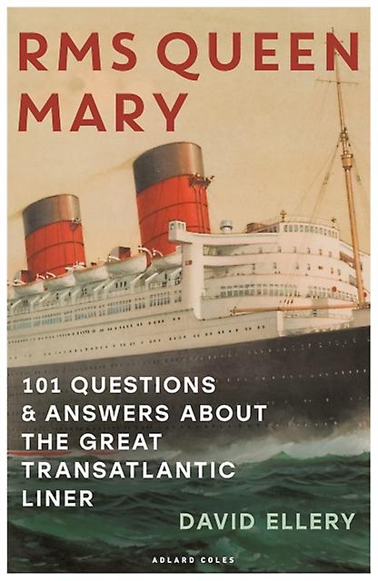 Rms Queen Mary by David Ellery Paperback