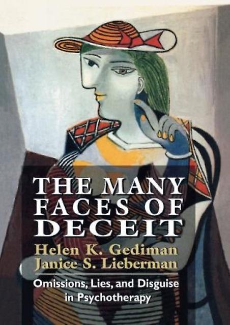 The Many Faces Of Deceit by Janice S. Lieberman Paperback Book