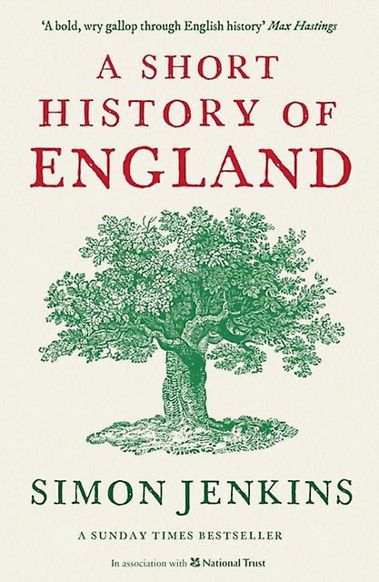 A Short History Of England by Simon Jenkins Paperback Book