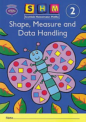 Scottish Heinemann Maths 2 Shape Measure And Data Handling Activity Book 8 Pack Multiplecomponent retail product Book