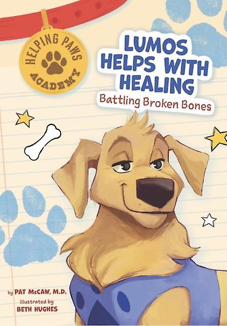 Lumos Lights The Way by Pat McCaw Paperback Book