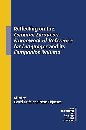 Reflecting On The Common European Framework Of Reference For Languages And Its C Paperback Book