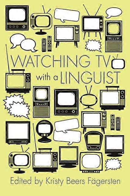 Watching Tv With A Linguist Paperback Book
