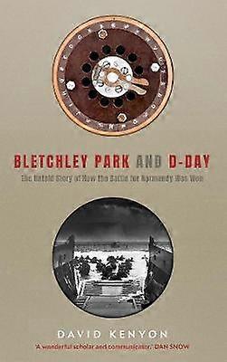 Bletchley Park und D-Day