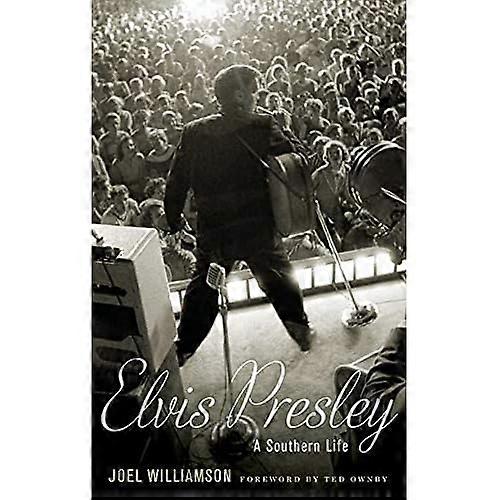 Elvis Presley: Eine südliche Leben