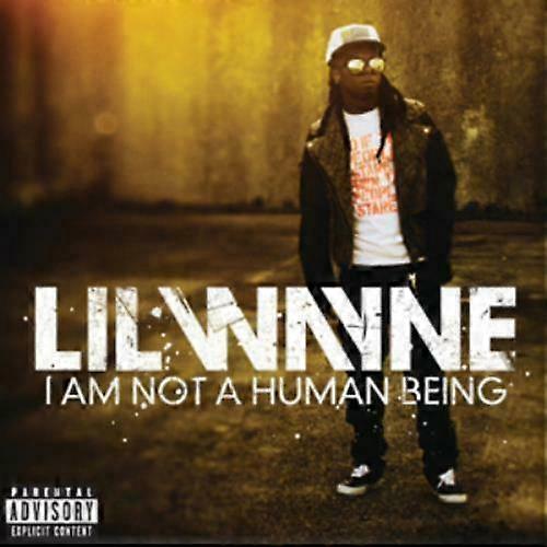 Lil Wayne I Am Not a Human Being CD (2010)