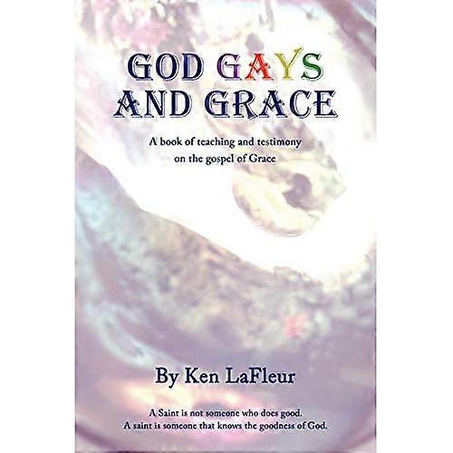 God Gays and Grace