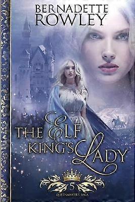 The Elf King's Lady