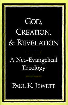 God Creation and Revelation