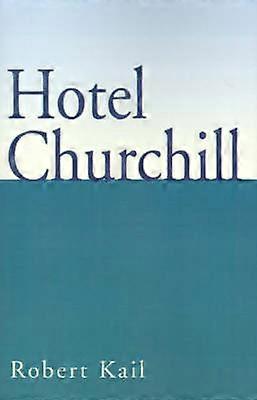 Hotel Churchill