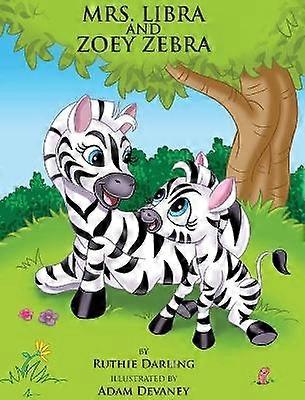 Fru Libra och Zoey Zebra