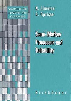 Semi-Markov Processes and Reliability