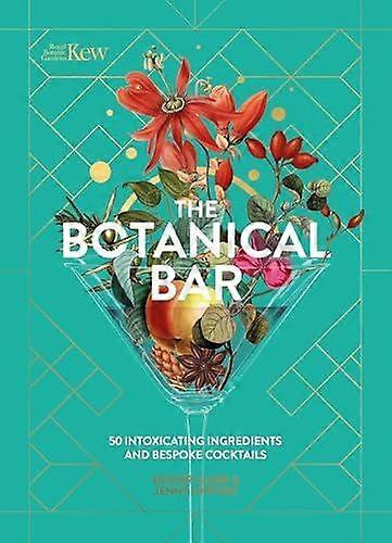 The Botanical Bar by Esther Clark Hardback Book