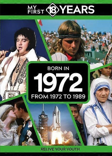 My First 18 Years  Born In 1972 by TDM Publishing Hardback Book