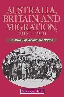 Australien Storbritannien och migration 19151940