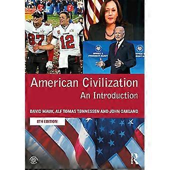 Amerikansk sivilisasjon: En introduksjon