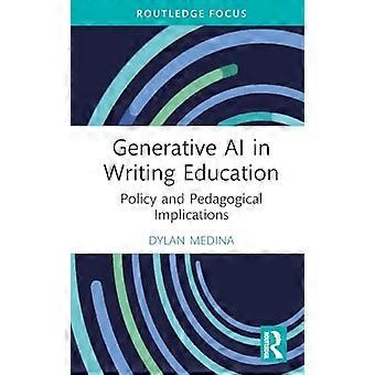 Intelligenza artificiale generativa nell'educazione alla scrittura: implicazioni politiche e pedagogiche