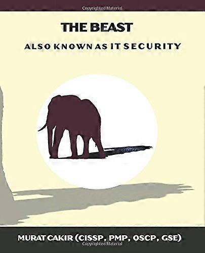 The Beast: A.K.A. It Security