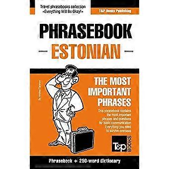 Rozmówki angielsko-estońskie i mini słownik na 250 słów (American English Collection)