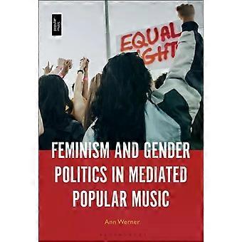 Feminismo e Política de Gênero na Música Popular Mediada por Ann Werner