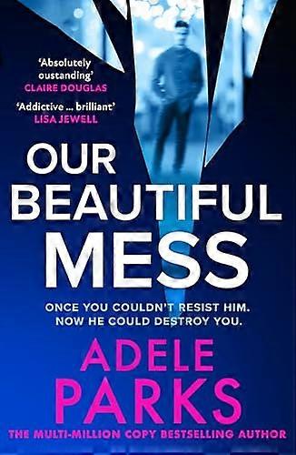 Our Beautiful Mess