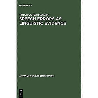 Sprachfehler als linguistische Evidenz