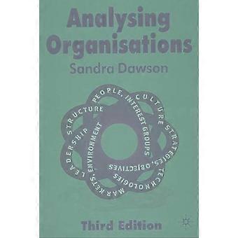 Analysing Organisations - Sandra Dawson