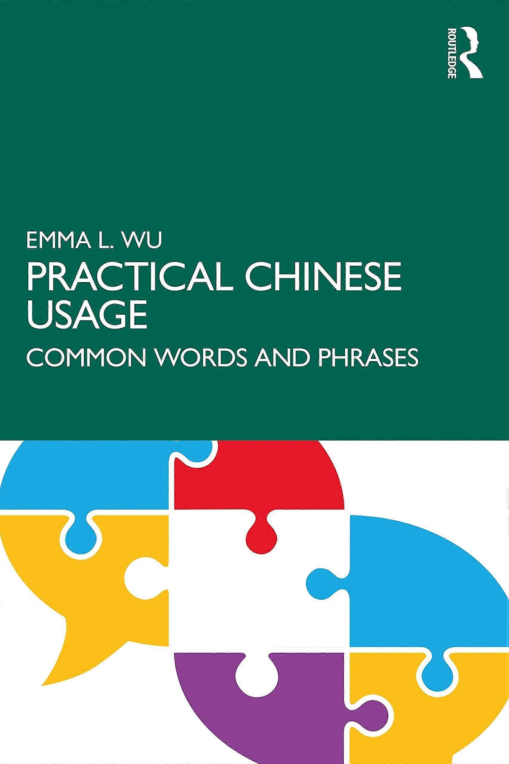 Practical chinese usage common words and phrases