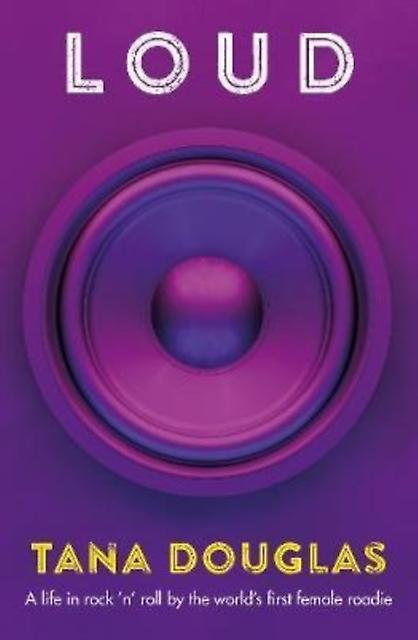 Loud by Tana Douglas Paperback