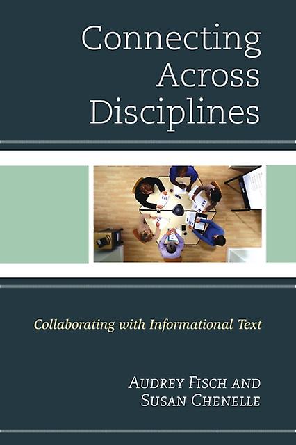 Connecting Across Disciplines by Audrey Fisch Hardback Book