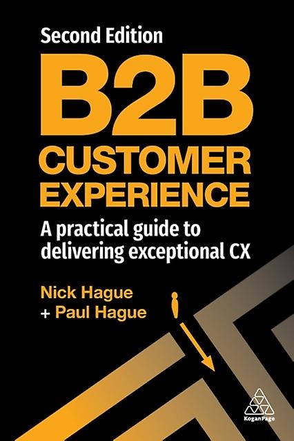 B2b Customer Experience by Nick Hague Paperback