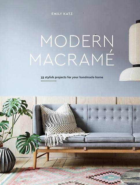 Modern Macrame by E Katz Hardback Book