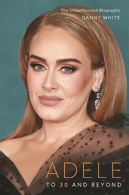 Adele by Danny White Hardback Book