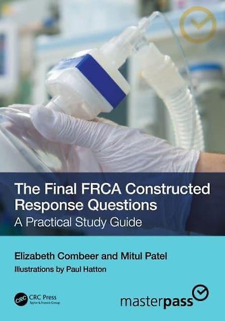 The Final Frca Constructed Response Questions by Mitul Patel Paperback